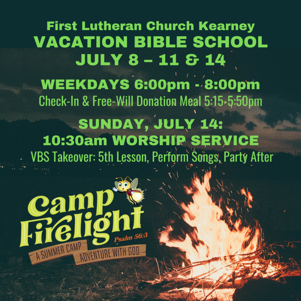 Camp Firelight VBS at First Lutheran Church in Kearney - My Bridge Radio